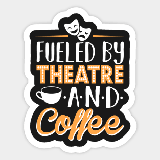 Theatre and Coffee Sticker